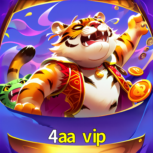bonus 4aa vip
